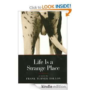 Life is a Strange Place Frank Turner Hollon  Kindle Store