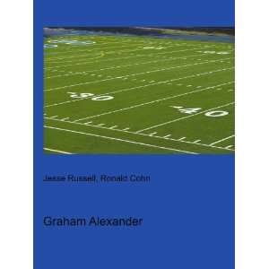  Graham Alexander Ronald Cohn Jesse Russell Books