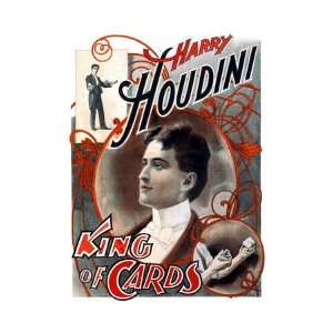 Harry Houdini King of Cards , 18x24