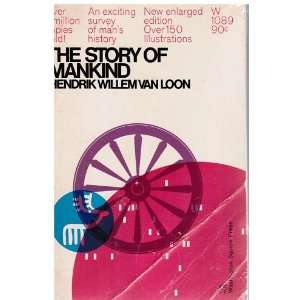  The Story of Mankind Hendrik Willem Van Loon Books
