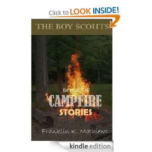 The Boy Scouts Book of Campfire Stories  with beautiful illustrations 