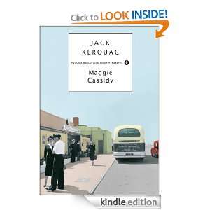Maggie Cassidy (Piccola biblioteca oscar) (Italian Edition) Jack 