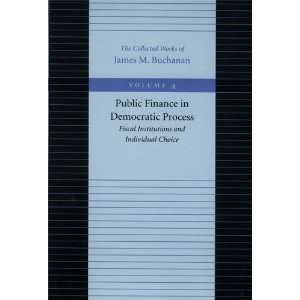   Works of James M Buchanan) [Paperback] James M. Buchanan Books