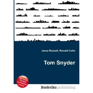  Tom Snyder Ronald Cohn Jesse Russell Books