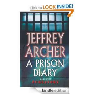 Prison Diary 2 Jeffrey Archer  Kindle Store