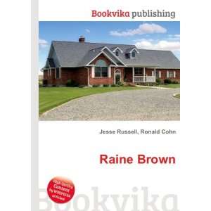  Raine Brown Ronald Cohn Jesse Russell Books