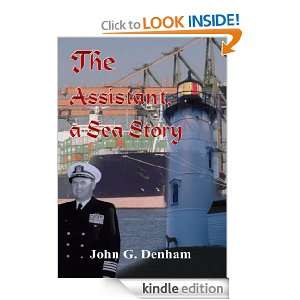 The Assistant, a Sea Story John G. Denham  Kindle Store