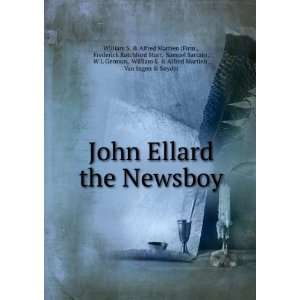 John Ellard the Newsboy Frederick Ratchford Starr, Samuel Sartain , W 