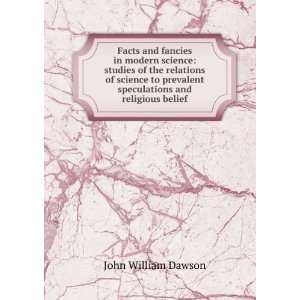   speculations and religious belief John William Dawson Books