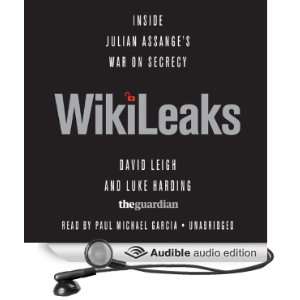  WikiLeaks Inside Julian Assanges War on Secrecy (Audible 