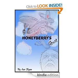 Honeyberrys Ghost Leo Ryan  Kindle Store