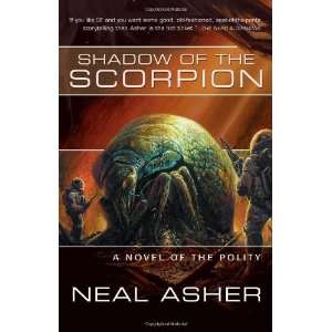  Shadow of the Scorpion [Paperback] Neal Asher Books