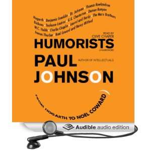 Humorists From Hogarth to Noël Coward [Unabridged] [Audible Audio 