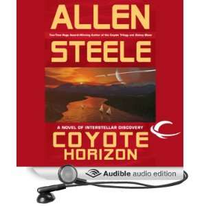  Coyote Horizon A Novel of Interstellar Discovery (Audible 