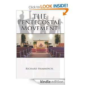The Pentecostal Movement Richard Hammonds  Kindle Store