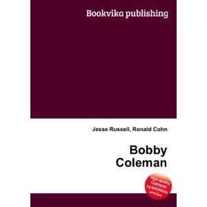  Bobby Coleman Ronald Cohn Jesse Russell Books