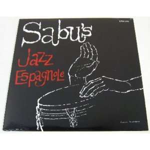  & His Jazz Espagnole SABU MARTINEZ Music