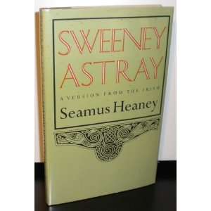  Sweeney Astray (9780374272210) Seamus HEANEY Books