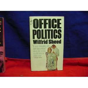 Office Politics Wilfrid Sheed  Books