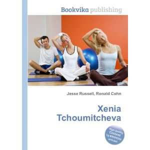  Xenia Tchoumitcheva Ronald Cohn Jesse Russell Books