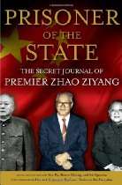     Prisoner of the State The Secret Journal of Premier Zhao Ziyang