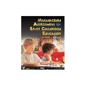 Multifaceted Assessment for Early Childhood Education (Paperback, 2009 