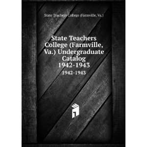  State Teachers College (Farmville, Va.) Undergraduate 