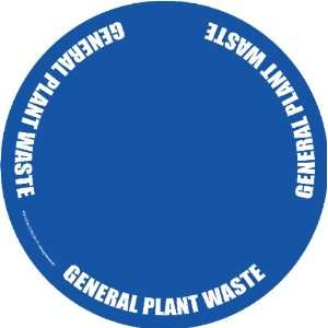  General Plant Waste Floor Sign 22 Circle 