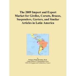   , Braces, Suspenders, Garters, and Similar Articles in Latin America