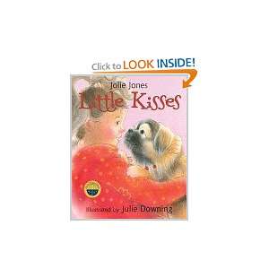    Little Kisses (Julie Andrews Collection) Jolie Jones Books