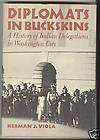 Diplomats in Buckskins 1st hc 1981 Native American book