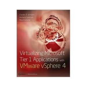  Microsoft Tier 1 Applications with VMware vSphere 4 Publisher 