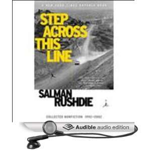  Step Across This Line Collected Nonfiction 1992 2002 