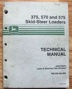 John Deere 375 570 575 Skid Loader Technical Manual jd  