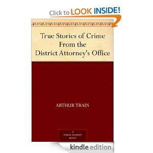   the District Attorneys Office Arthur Train  Kindle Store